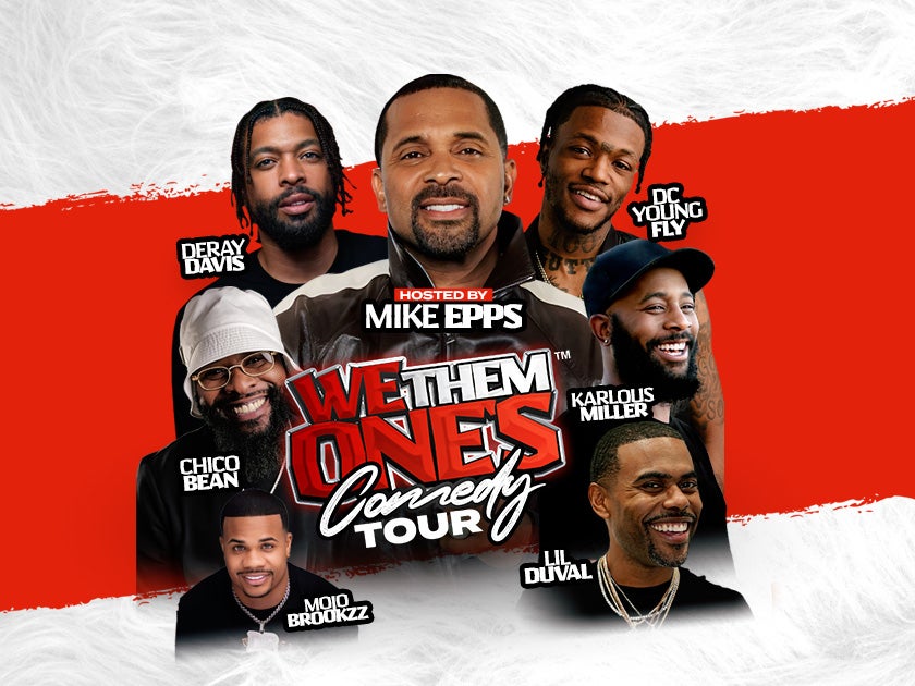 We Them One's Comedy Tour Houston Toyota Center