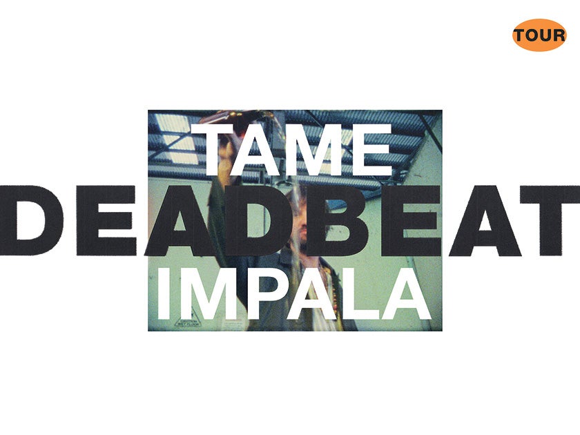 More Info for Tame Impala