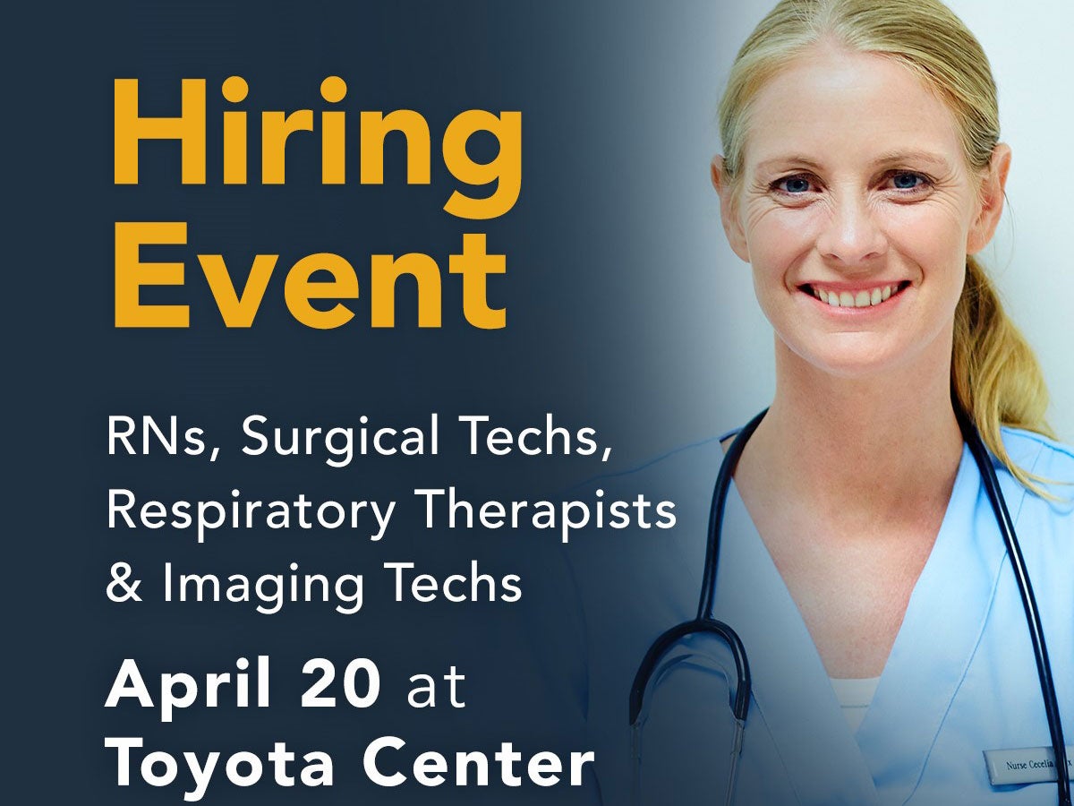 Memorial Hermann Hiring Event Houston Toyota Center