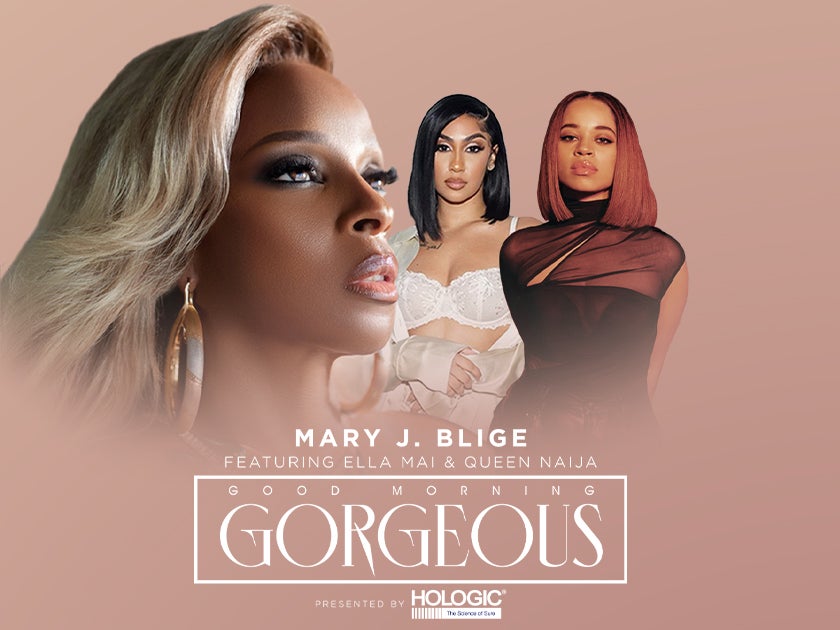 More Info for Mary J. Blige: 2022 Good Morning Gorgeous Tour presented by Hologic