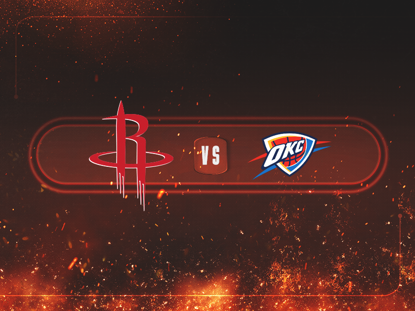 More Info for Houston Rockets vs. Oklahoma City Thunder