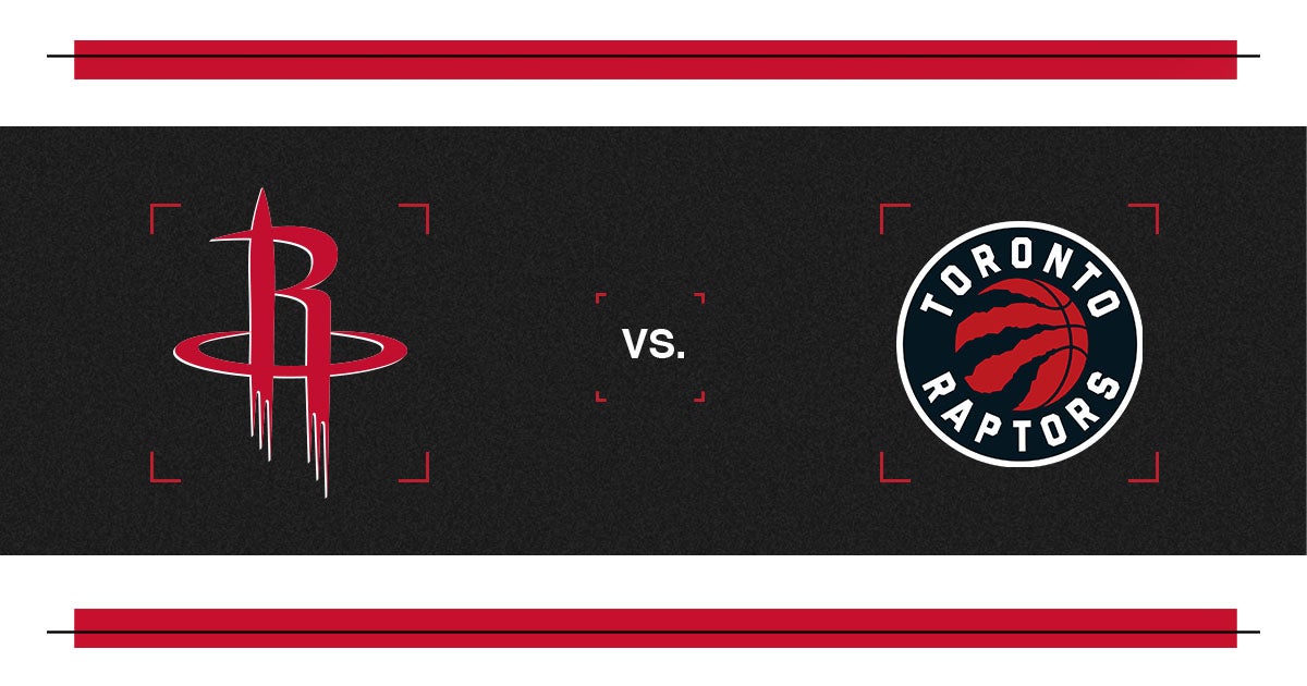 Houston Rockets vs. Toronto Raptors Houston Toyota Center